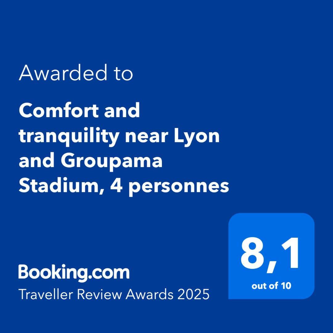 Comfort And Tranquility Near Lyon And Groupama Stadium, 4 Personnes Meyzieu Exteriör bild